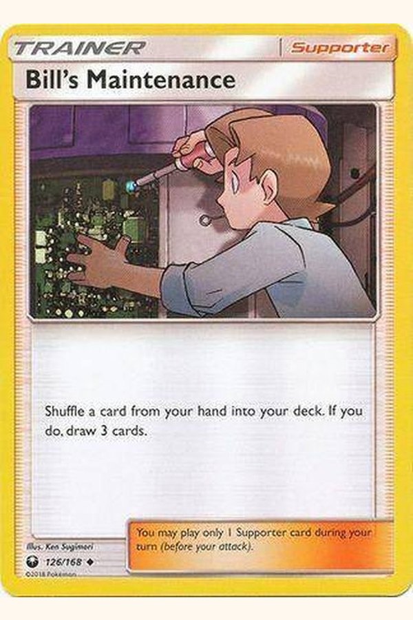 126 / 168 Bill’s Maintenance - Uncommon - Collectible Madness