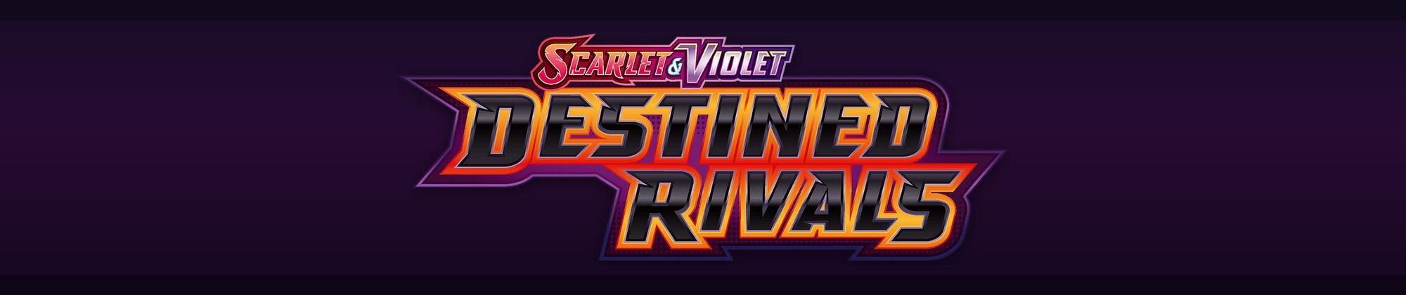 Destined Rivals - Card Singles