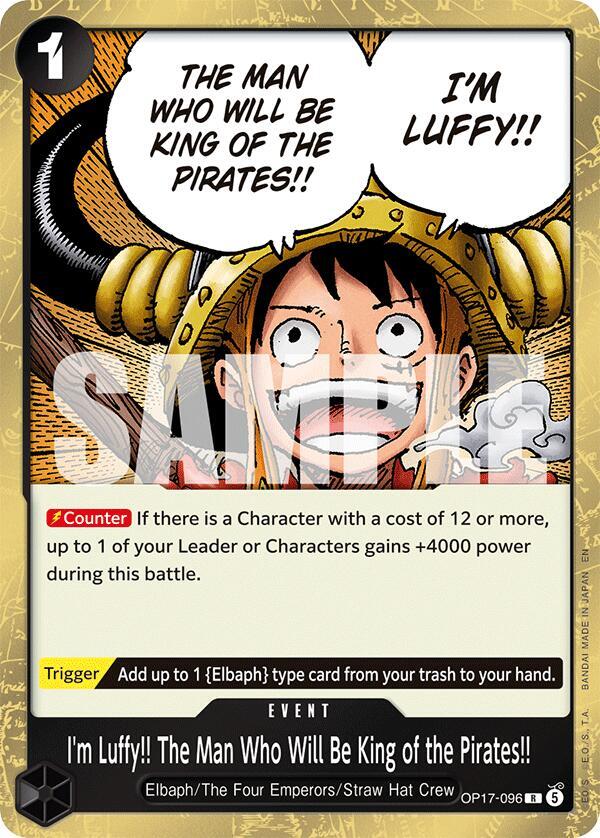 I'm Luffy!! The Man Who Will Be King of the Pirates!! (OP17-096) Rare (OP-17: The World's Strongest Warriors) Japanese